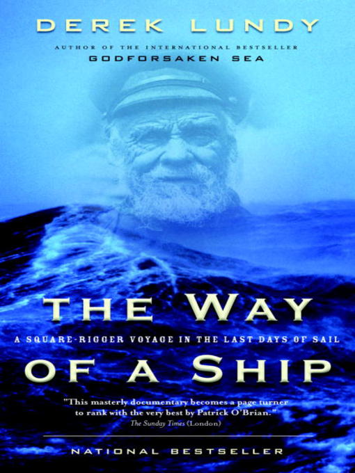 Title details for The Way of a Ship by Derek Lundy - Available